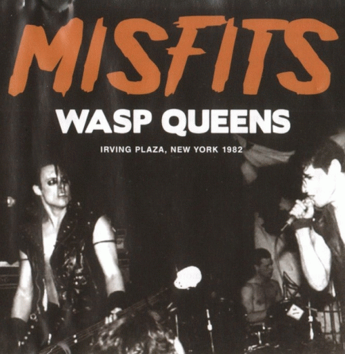 The Misfits : Wasp Queens